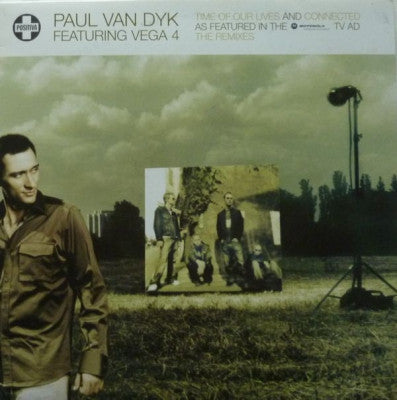 PAUL VAN DYK FEAT. VEGA 4 - Time Of Our Lives