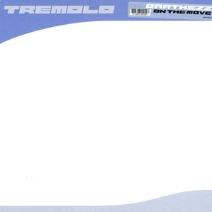 BARTHEZZ - On The Move