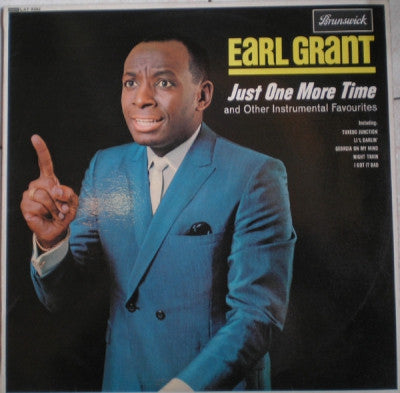 EARL GRANT - Just One More Time And Other Instrumental Favorites