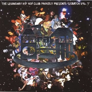 VARIOUS - The Legendary Hip Hop Club Proudly Presents Scratch Vol.1