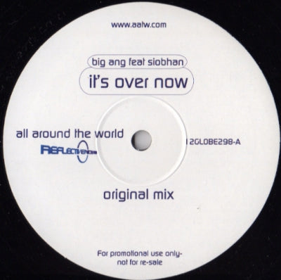 BIG ANG FEATURING SIOBHAN - It's Over Now