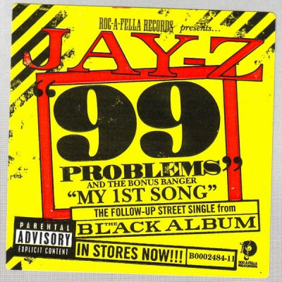 JAY-Z - 99 Problems / Dirt Off Your Shoulder