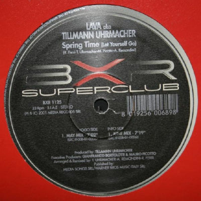 LAVA AKA TILLMANN UHRMACHER - Spring Time (Let Yourself Go)