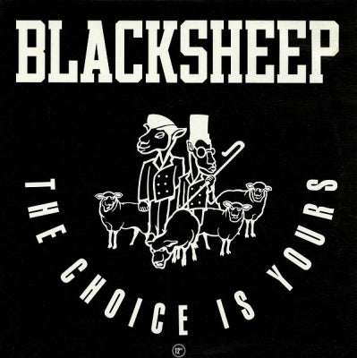 BLACK SHEEP - The Choice Is Yours