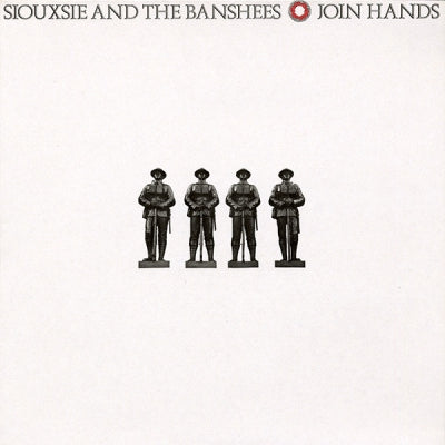 SIOUXSIE AND THE BANSHEES - Join Hands