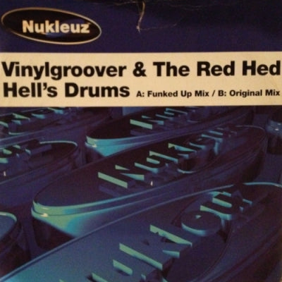 VINYLGROOVER & THE RED HEAD - Hell's Drums