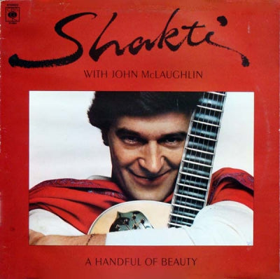 SHAKTI WITH JOHN MCLAUGHLIN - A Handful Of Beauty