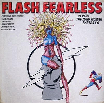 VARIOUS - Flash Fearless Versus The Zorg Woman Pts. 5 and 6.