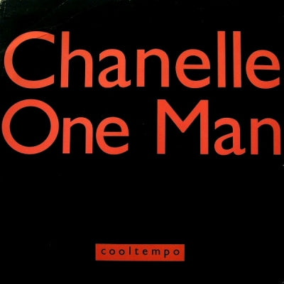 CHANELLE - One Man
