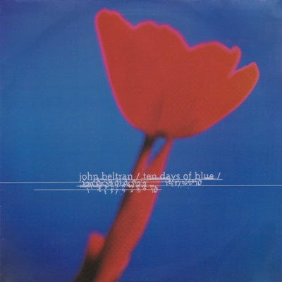 JOHN BELTRAN - Ten Days Of Blue