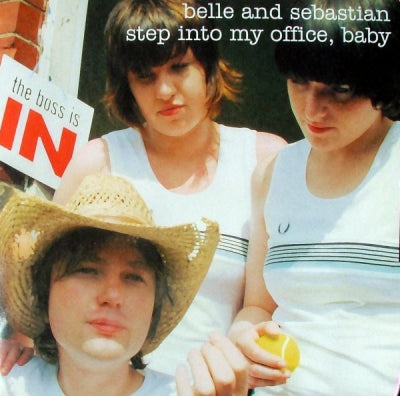 BELLE AND SEBASTIAN - Step Into My Office, Baby