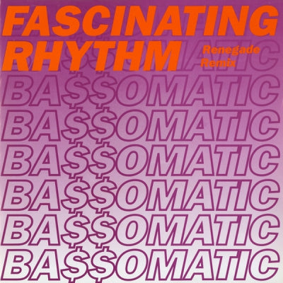 BASS-O-MATIC - Fascinating Rhythm (Renegade Remix)
