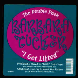 BARBARA TUCKER - I Get Lifted