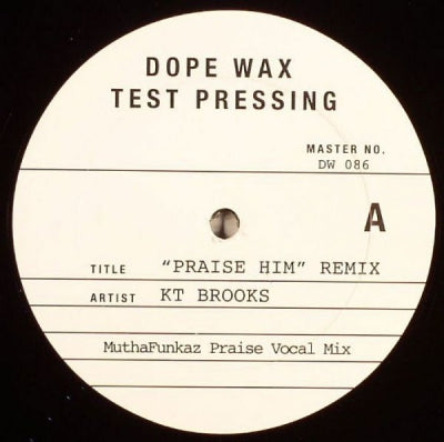 KT BROOKS - Praise Him Remix