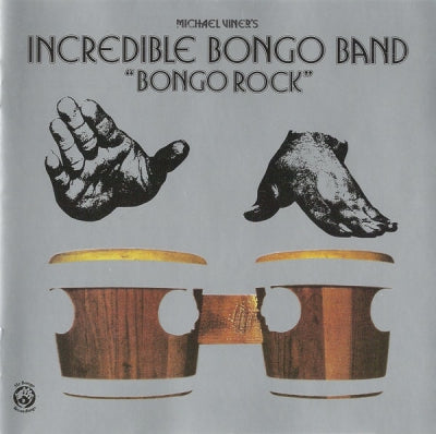 MICHAEL VINER'S INCREDIBLE BONGO BAND - Bongo Rock