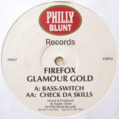 FIREFOX & GLAMOUR GOLD - Bass-Switch / Check Da Skills