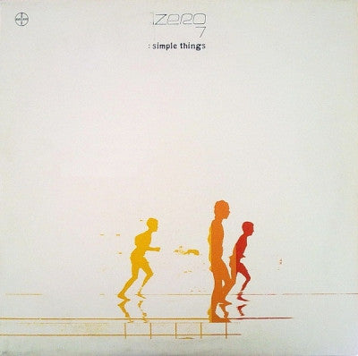 ZERO 7 - Simple Things