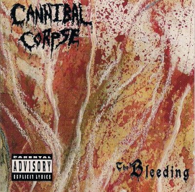 CANNIBAL CORPSE - The Bleeding