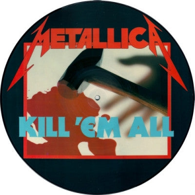 METALLICA - Kill 'Em All