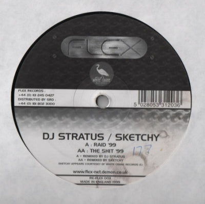 DJ STRATUS / SKETCHY - Raid '99 / The Shit '99