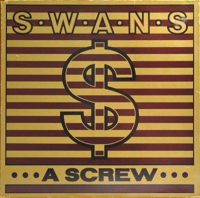 SWANS  - A Screw