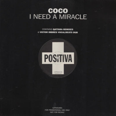 COCO - I Need A Miracle
