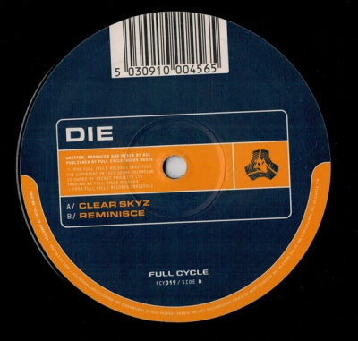 DIE - Clear Skyz / Reminsce