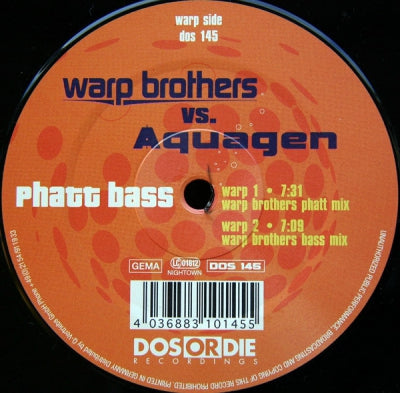 WARP BROTHERS VS. AQUAGEN - Phatt Bass