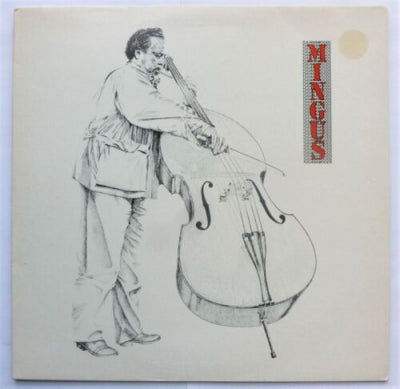 CHARLES MINGUS - Tijuana Moods