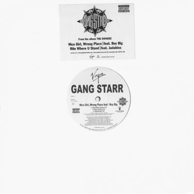 GANGSTARR - Nice Girl, Wrong Place / Rite Where U Stand Featuring Jadakiss