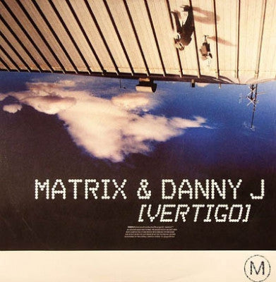 MATRIX & DANNY J - Vertigo (Goldtrix Remix)