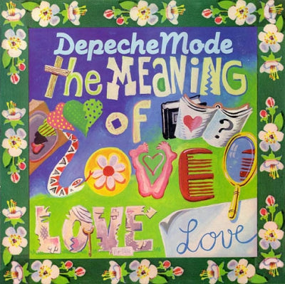 DEPECHE MODE - The Meaning Of Love