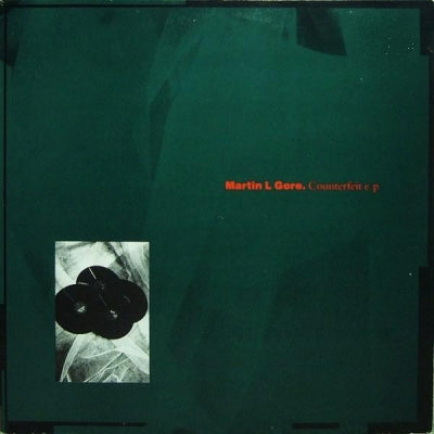 MARTIN L. GORE - Counterfeit E.P