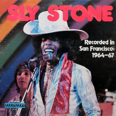 SLY STONE - Recorded In San Francisco 1964-67