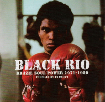 VARIOUS - Black Rio - Brazil Soul Power 1971 - 1980