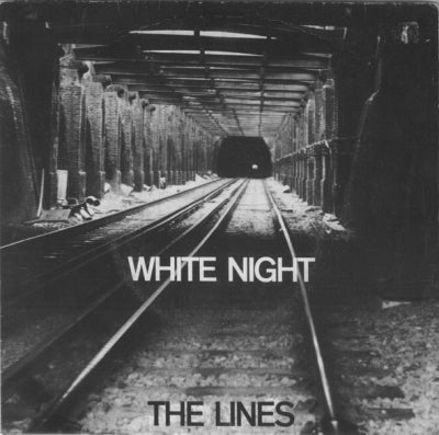 THE LINES - White Night / Barbican.