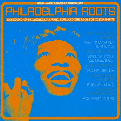 VARIOUS - Philadelphia Roots - The Sound Of Philadelphia Funk, Soul And The Roots Of Disco 1965-73