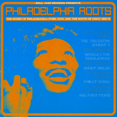 VARIOUS - Philadelphia Roots - The Sound Of Philadelphia Funk, Soul And The Roots Of Disco 1965-73