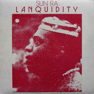 SUN RA - Lanquidity