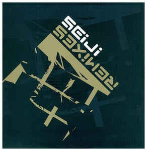 SEIJI / OPAQUE - Remixes