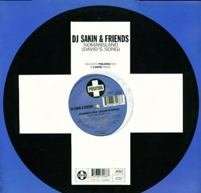 DJ SAKIN & FRIENDS - Nomansland (David's Song)