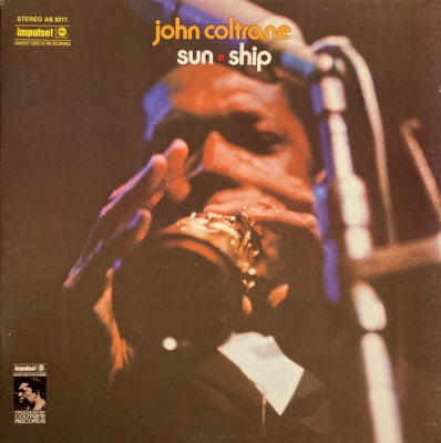 JOHN COLTRANE - Sun Ship