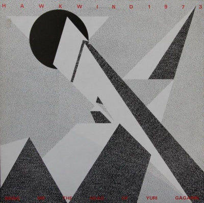 HAWKWIND - Bring Me The Head Of Yuri Gagarin