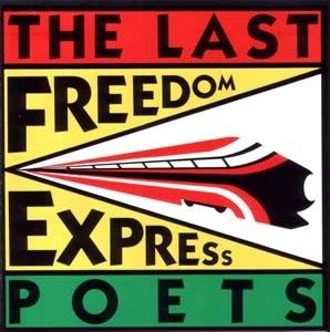 THE LAST POETS - Freedom Express