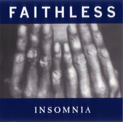 FAITHLESS - Insomnia
