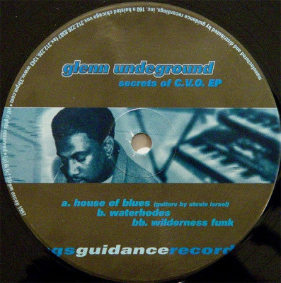 GLENN UNDERGROUND - Secrets Of C.V.O. EP
