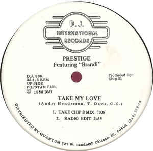 PRESTIGE FEATURING BRANDI - Take My Love