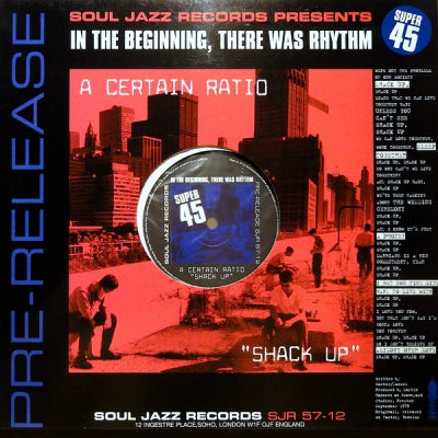 A CERTAIN RATIO / HUMAN LEAGUE - In The Beginning, There Was Rhythm - Shack Up / Being Boiled