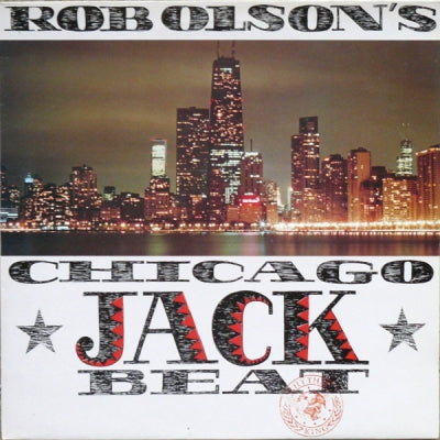 VARIOUS FEAT DENISE MOTTO / THE FORCE / Z-FACTOR  - Rob Olson's Chicago Jack Beat