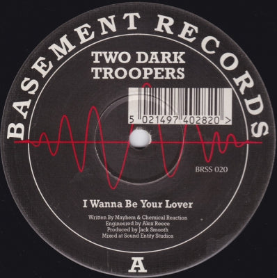 TWO DARK TROOPERS - I wanna be your lover / Darkcore